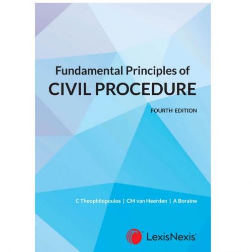 Fundamental Principles of Civil Procedure 4th Edition [C Theophilopoulo]