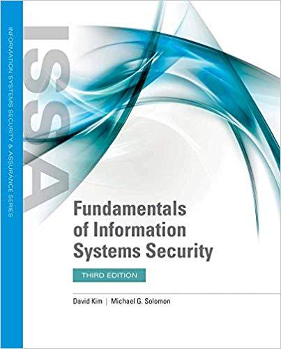 Fundamentals of Information Systems Security 3rd Edition