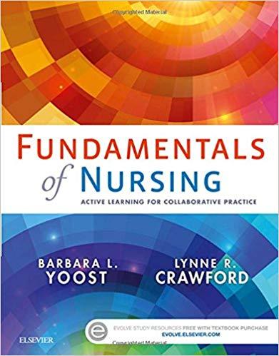 Fundamentals of Nursing Active Learing For Collaborative Practice