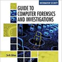 Guide to Computer Forensics and Investigations 6e