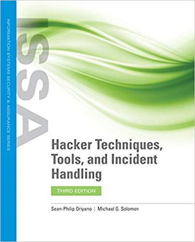 Hacker Techniques, Tools, and Incident Handling 3rd Edition + 2e