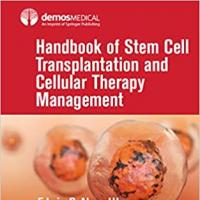 Handbook of Stem Cell Transplantation and Cellular Therapy Management