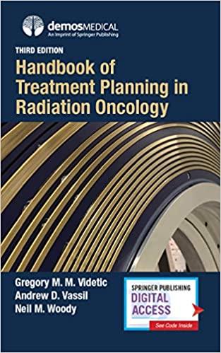 Handbook of Treatment Planning in Radiation Oncology, Third Edition