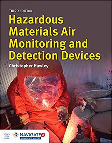 Hazardous Materials Monitoring and Detection Devices 3rd Edition