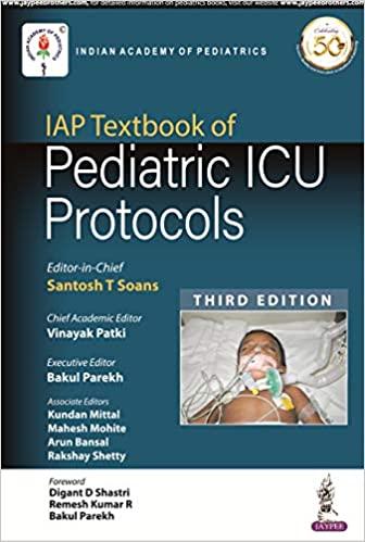 IAP Textbook of Pediatric ICU Protocols 3rd Edition