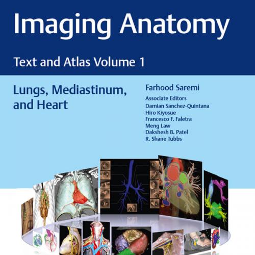 Imaging Anatomy Text and Atlas Volume 1, (Atlas of Imaging Anatomy) Illustrated Edition