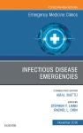 Infectious Disease Emergencies Emergency Medicine Clinics of North America