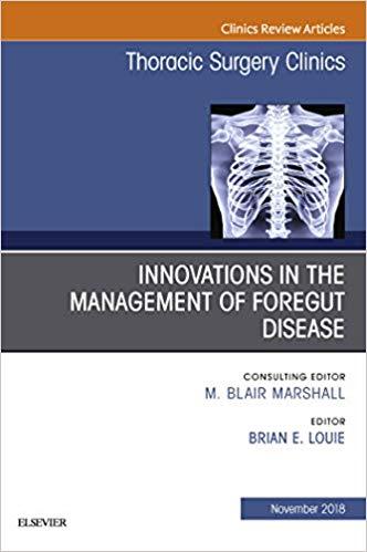 Innovations in the Management of Foregut Disease