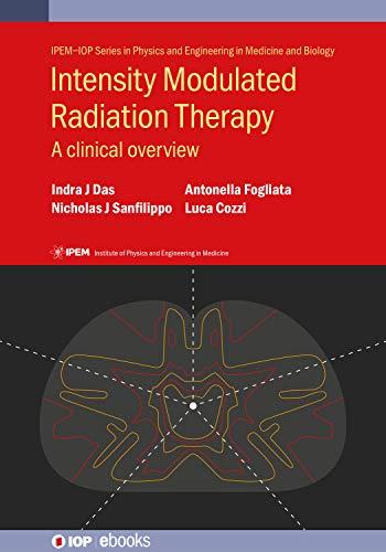 Intensity Modulated Radiation Therapy A Clinical Overview