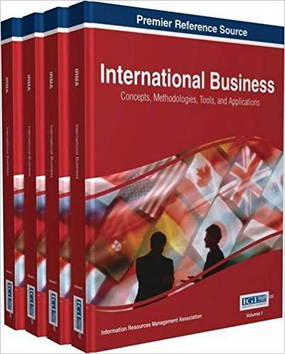 International Business Concepts, Methodologies, Tools, and Applications