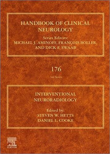 Interventional Neuroradiology HANDBOOK OF CLINICAL NEUROLOGY Volume 176