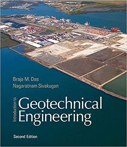 Introduction to Geotechnical Engineering 2nd Edition