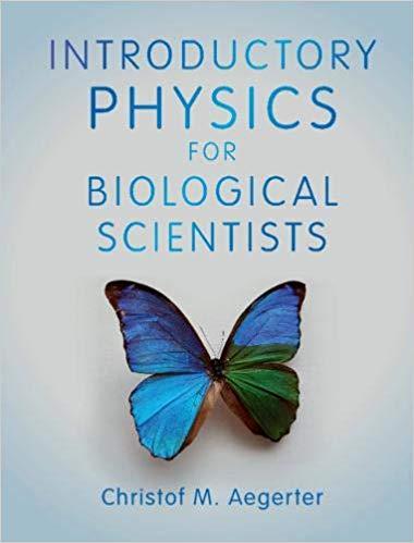 Introductory Physics for Biological Scientists