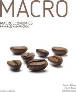 Macroeconomics Principles and Practice, 2nd Asia-Pacific Edition [Bruce Littleboy]