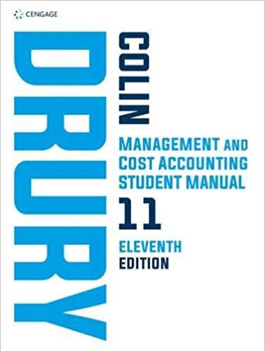 Management and Cost Accounting Student Manual 11th Ed [Colin Drury]