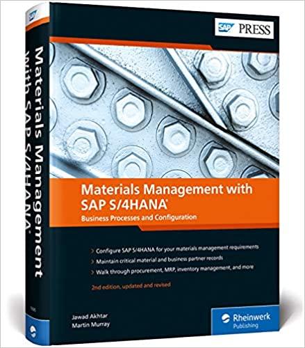 Materials Management with SAP S4HANA 2nd Edition Updated and Revised