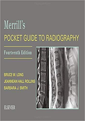 Merrill’s Pocket Guide to Radiography E-Book 13e