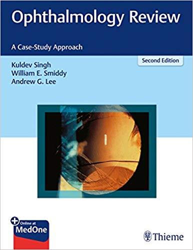 Ophthalmology Review A Case-Study Approach 2nd Edition