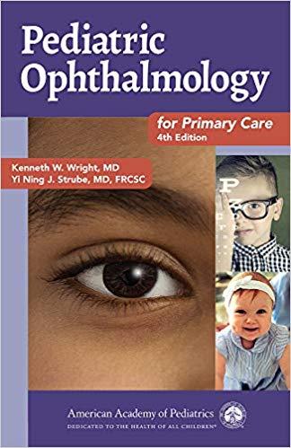 Pediatric Ophthalmology for Primary Care 4th Edition