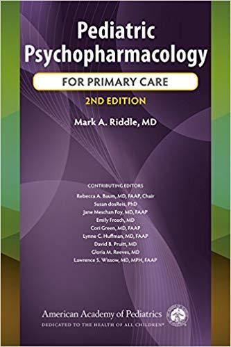Pediatric Psychopharmacology for Primary Care Second Edition
