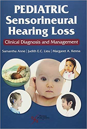 Pediatric Sensorineural Hearing Loss