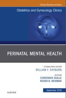Perinatal Mental Health Obstetrics and Gynecology Clinics of North America