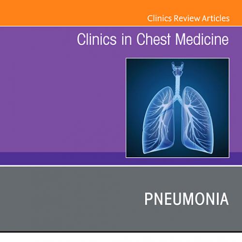 Pneumonia Clinics in Chest Medicine