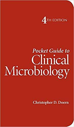 Pocket Guide to Clinical Microbiology 4th Edition