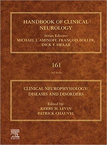 Clinical Neurophysiology Diseases and Disorders (Handbook of Clinical Neurology 161)