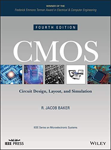 CMOS Circuit Design, Layout, and Simulation 4th Edition [R. Jacob Baker]