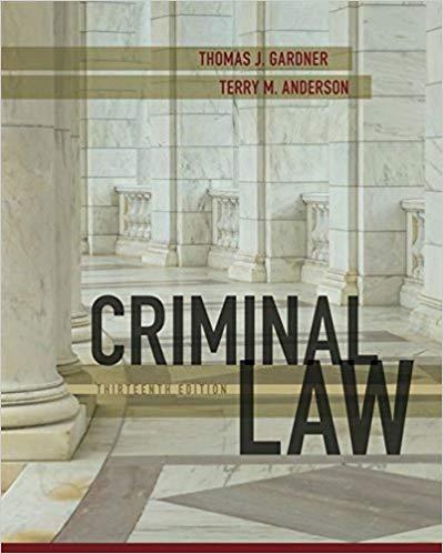 Criminal Law 13th Edition [Thomas J. Gardner]