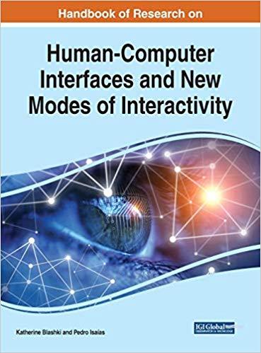 Handbook of Research on Human-Computer Interfaces and New Modes