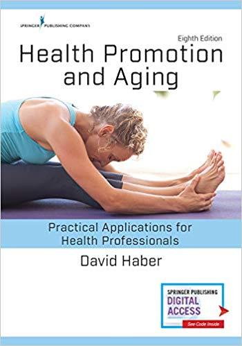 Health Promotion and Aging, Eighth Edition