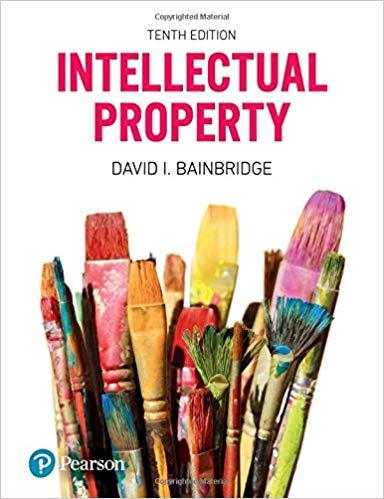 Intellectual Property 10th Edition [DAVID I. BAINBRIDGE]