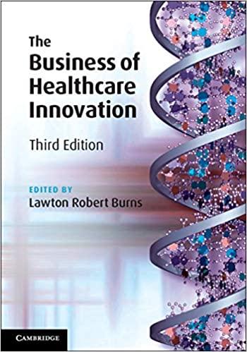 The Business of Healthcare Innovation 3rd Edition [Lawton Robert Burns]