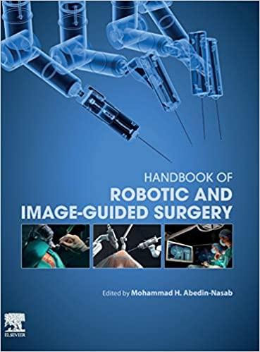 Handbook of Robotic and Image-Guided Surgery