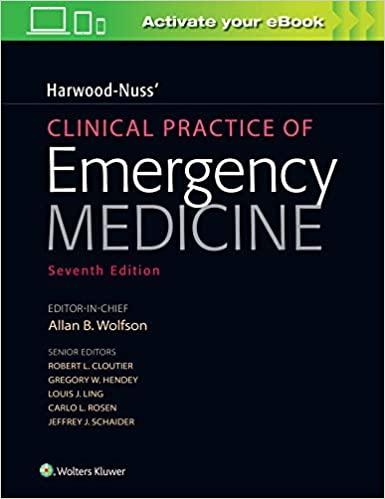 Harwood-Nuss’ Clinical Practice of Emergency Medicine 7th edition