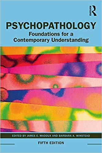 Psychopathology Foundations for a Contemporary Understanding 5th Edition