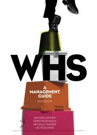 WHS A Management Guide, 5th Australian Edition [Richard Archer]