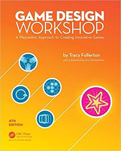 Game Design Workshop，4th Edition