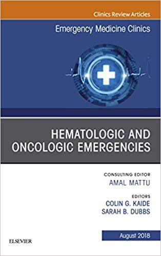 Hematologic and Oncologic Emergencies