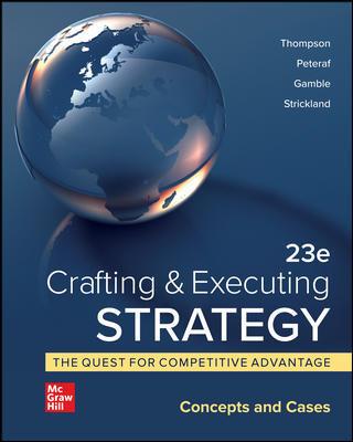 ISE Crafting & Executing Strategy Concepts and Cases 23rd Edition