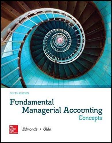 ISE Fundamental Managerial Accounting Concepts 9th Edition [Thomas P. Edmonds]