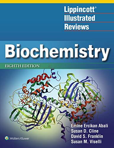 Lippincott Illustrated Reviews Biochemistry, 8th Edition