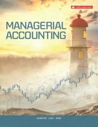 Managerial Accounting, 12th Canadian Edition [Ray H Garrison]