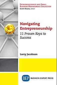 Navigating Entrepreneurship [Larry Jacobson]