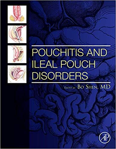 Pouchitis and Ileal Pouch Disorders A Multidisciplinary Approach for Diagnosis and Management