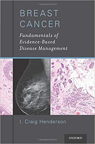 Breast Cancer Fundamentals of Evidence-Based Disease Management