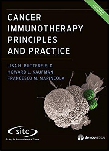 Cancer Immunotherapy Principles and Practice 1st Edition