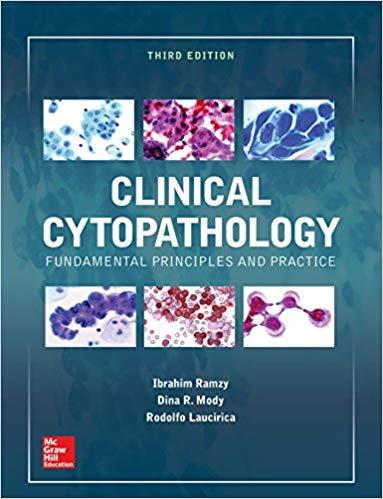 CLINICAL CYTOPATHOLOGY Fundamental Principles and Practice, Third Edition
